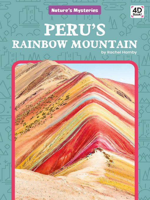 Title details for Peru's Rainbow Mountain by Rachel Hamby - Available